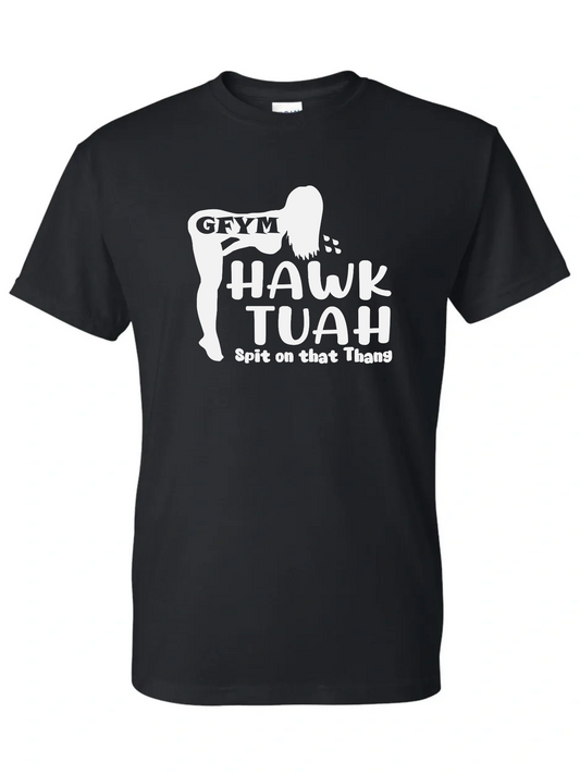 GFYM HAWK TUAH Classic Tee