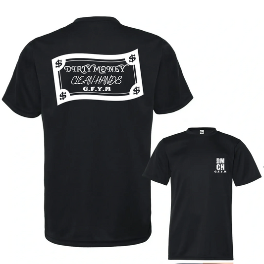 Dirty Money Clean Hands Classic Tee