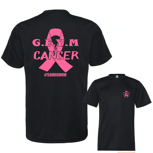 GFYM TO CANCER #Team BIG MOM