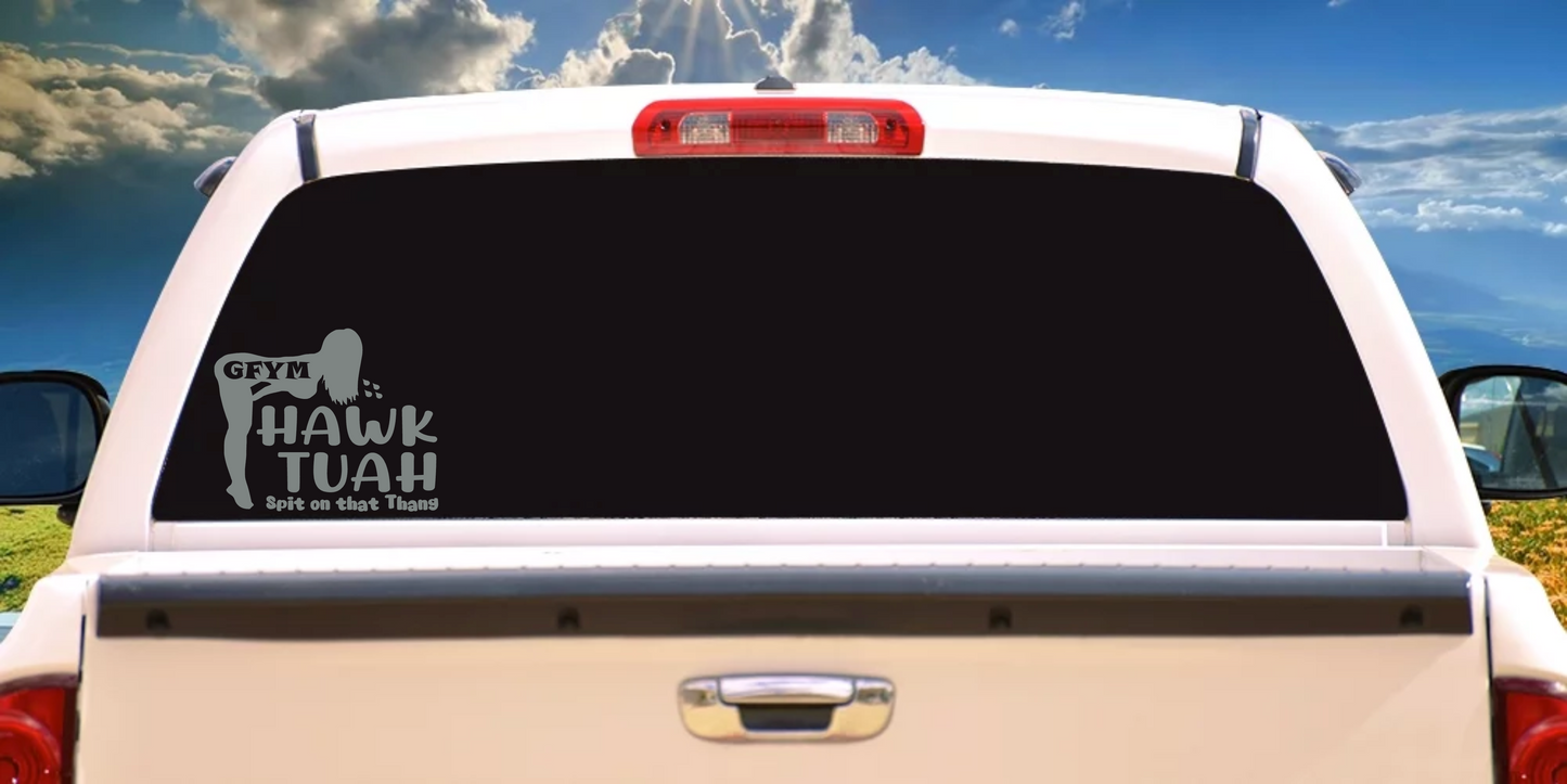 GFYM HAWK TUAH Decals