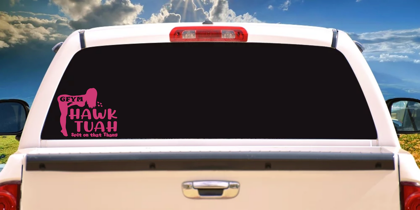 GFYM HAWK TUAH Decals