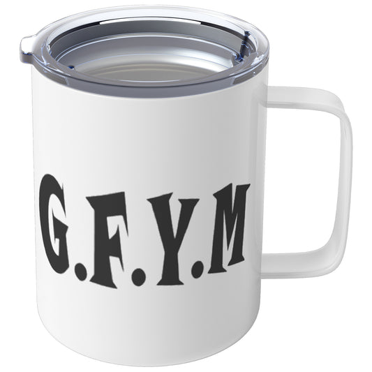 GFYM 10oz Insulated Coffee Mug With Lid