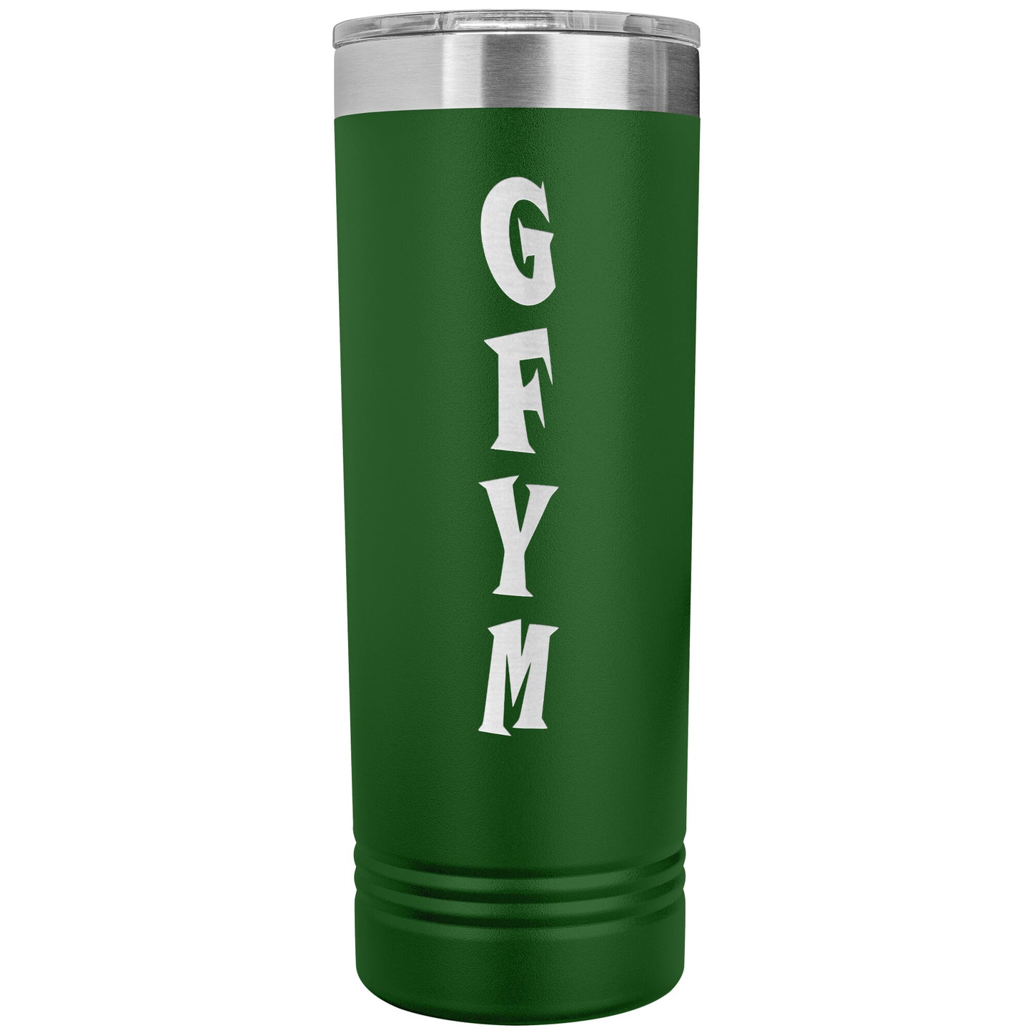GFYM Skinny Tumbler