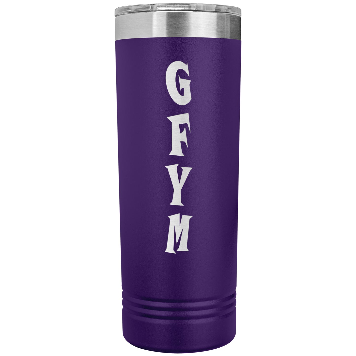 GFYM Skinny Tumbler