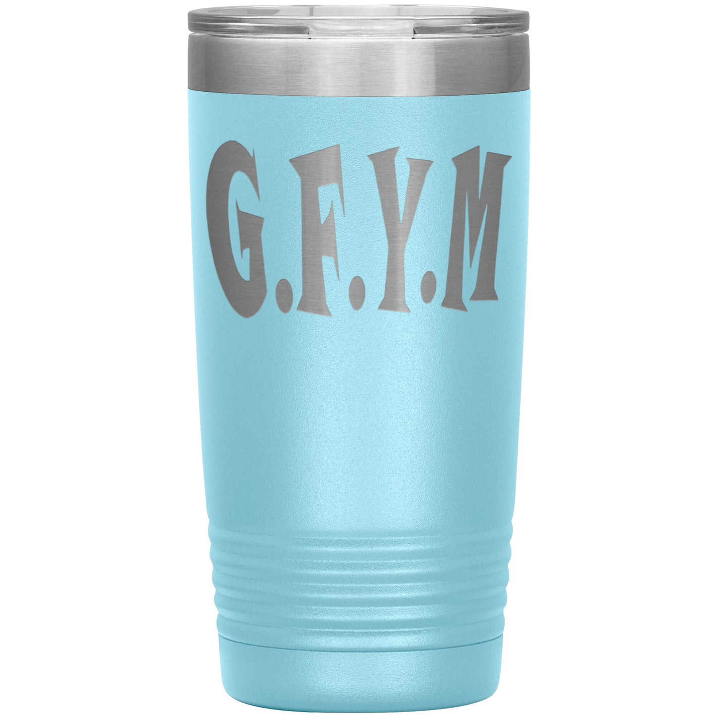 GYFM Laser Etched 20oz Tumblers