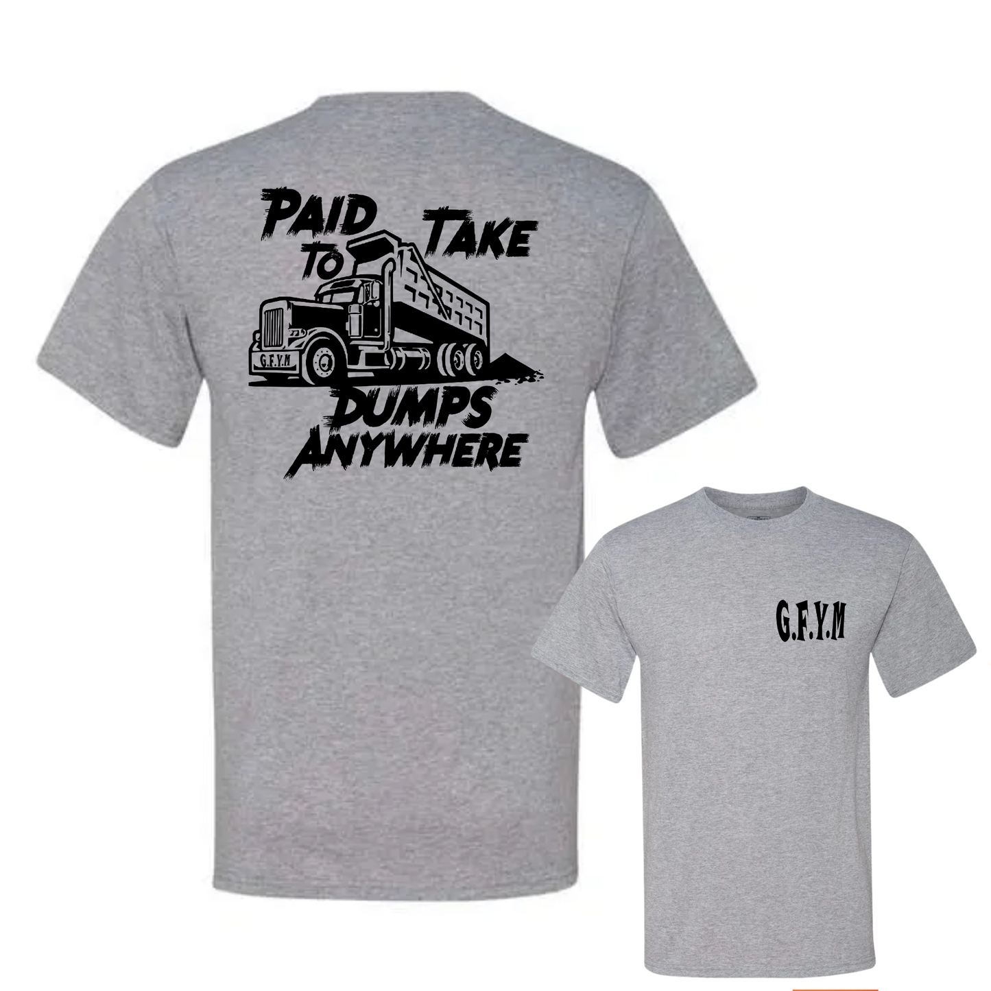 Paid to take dumps Classic Tee