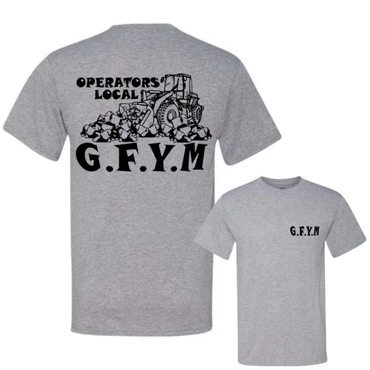 Front Loader Operators Local Classic Tee