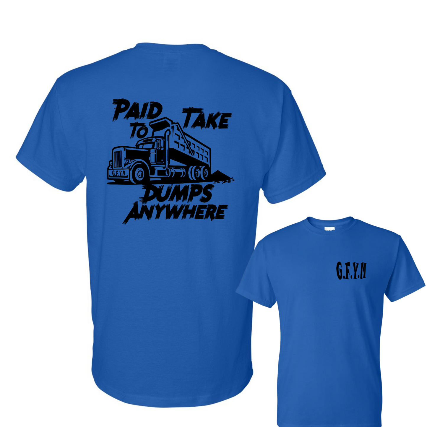 Paid to take dumps Classic Tee