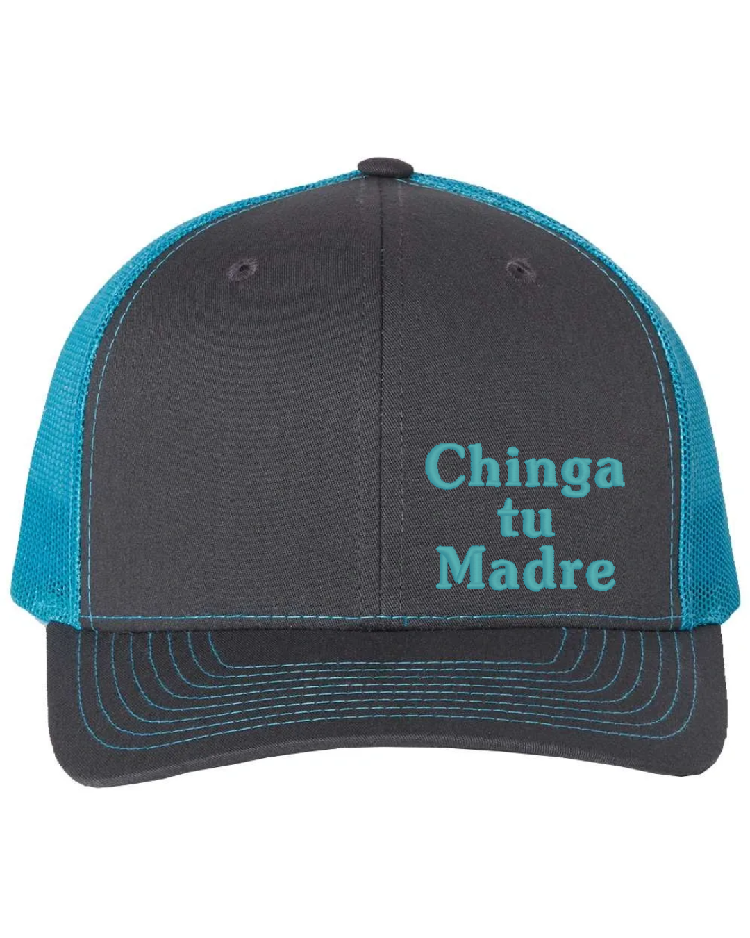 Chinga tu Madre Richardson 112 Trucker Embroidered Hat