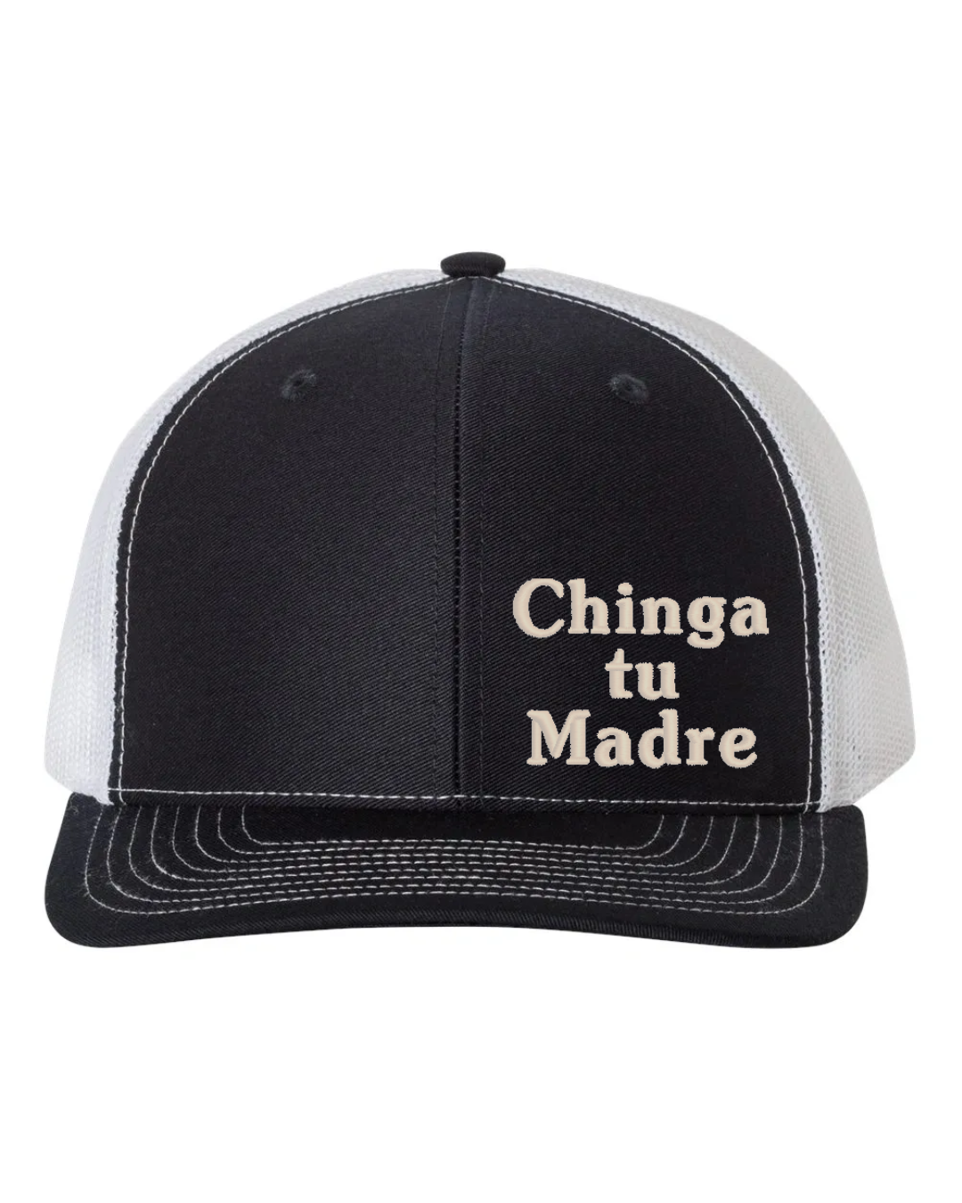 Chinga tu Madre Richardson 112 Trucker Embroidered Hat
