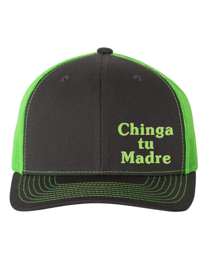 Chinga tu Madre Richardson 112 Trucker Embroidered Hat