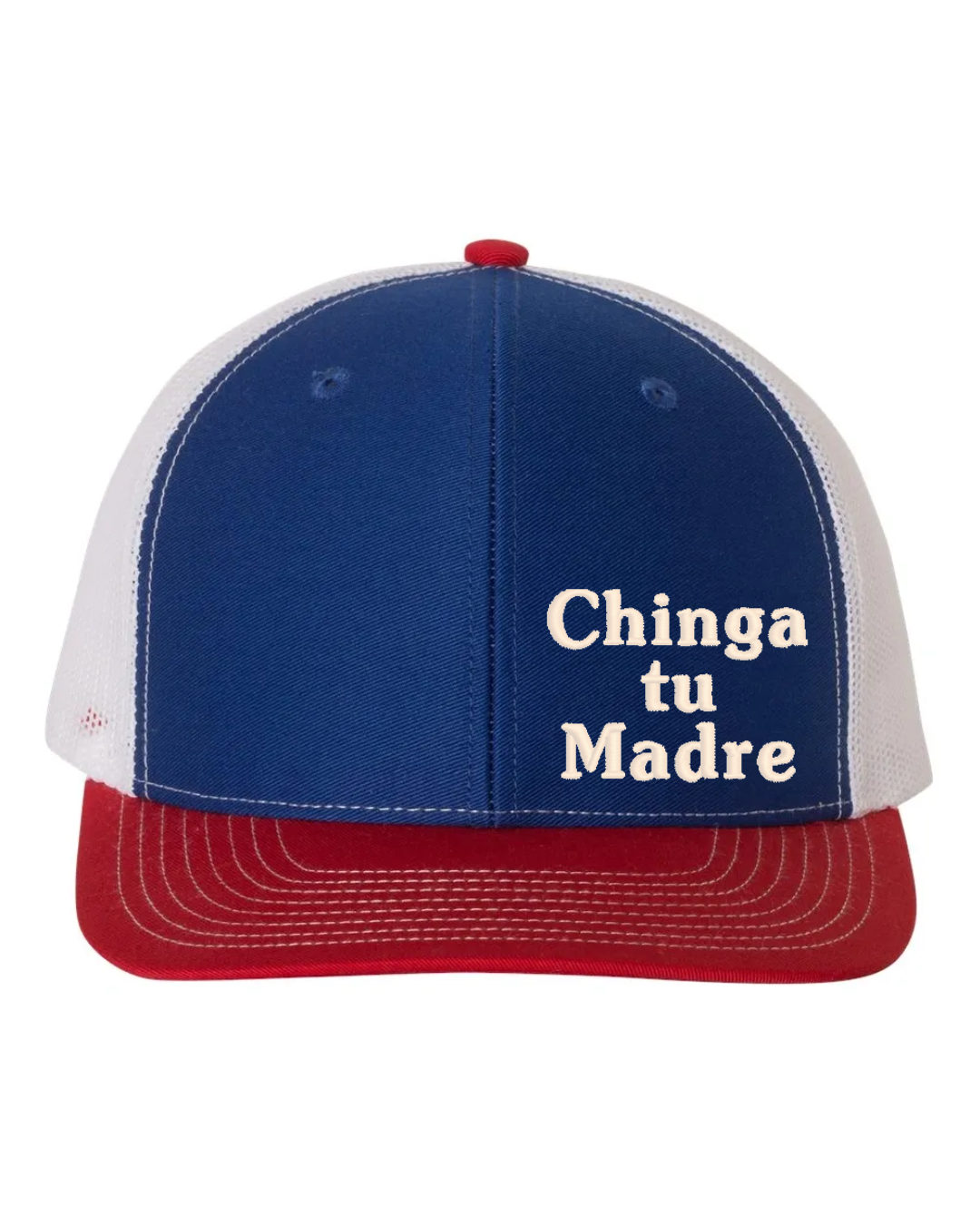 Chinga tu Madre Richardson 112 Trucker Embroidered Hat