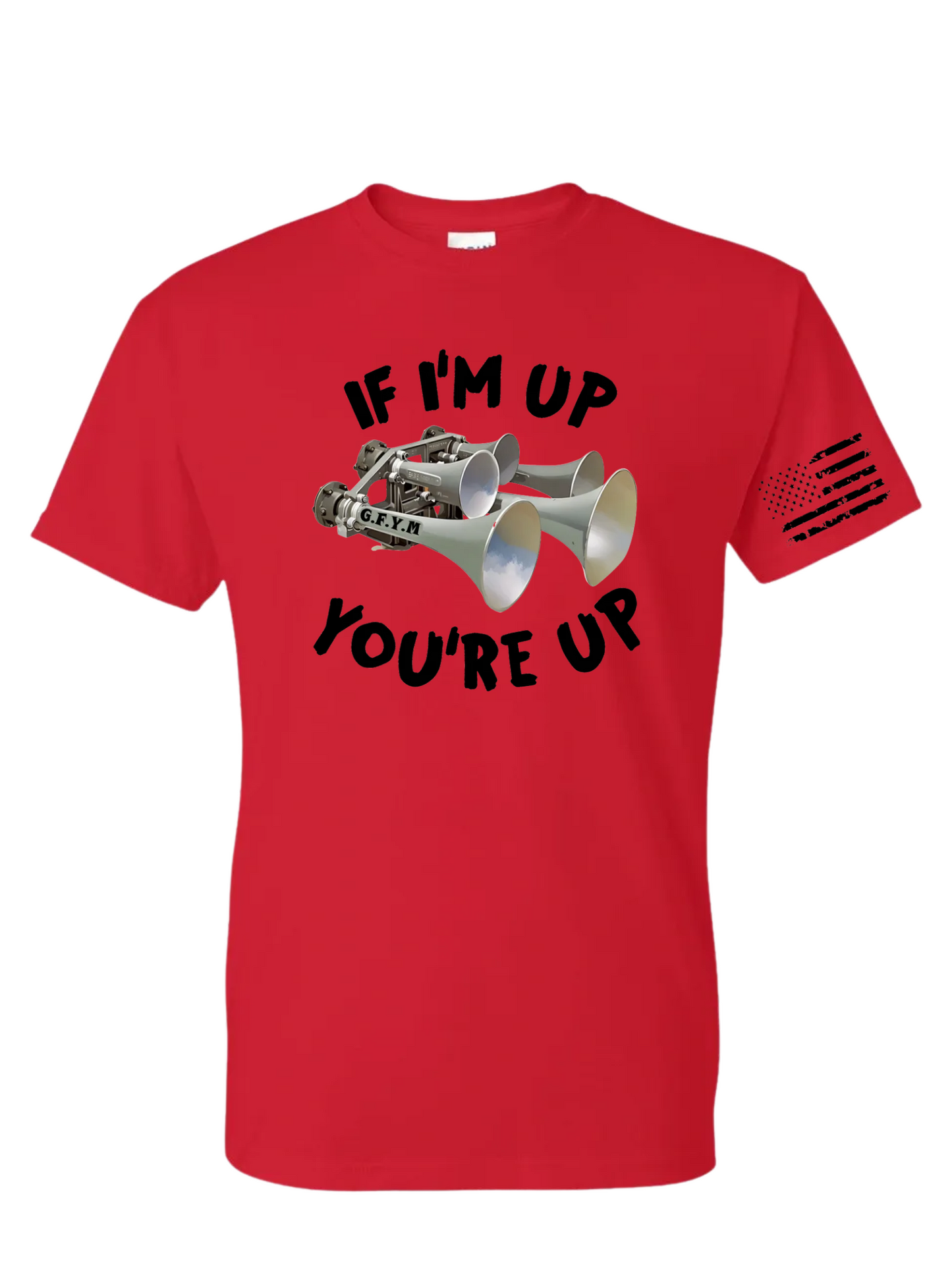 If I'm Up You're Up Leslie train horn Classic Tee