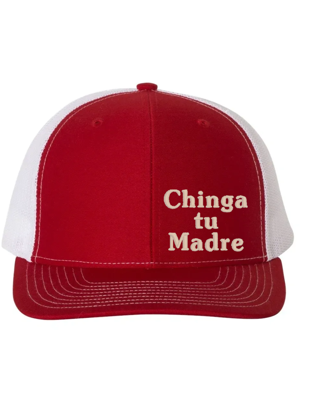 Chinga tu Madre Richardson 112 Trucker Embroidered Hat