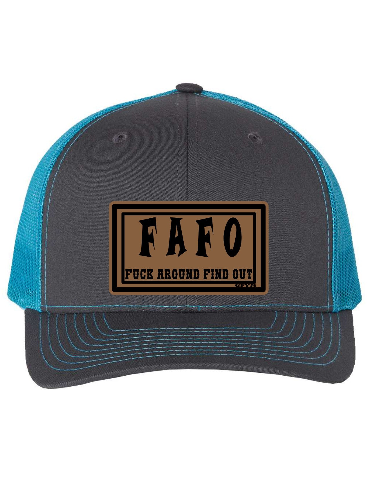 Fuck Around Find Out Leather Patch Richardson 112 Trucker Hat